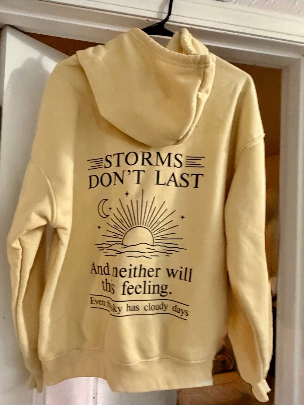 "Storms Don't Last” - Graphic Hoodie Sweatshirt " (Medium)
